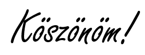 Köszönöm!